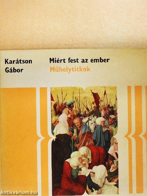 Miért fest az ember