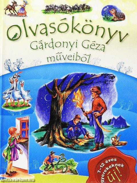 Olvasókönyv Gárdonyi Géza műveiből
