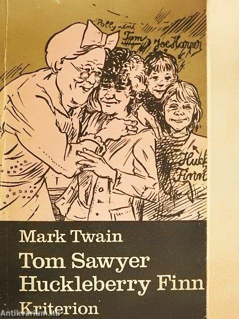 Tom Sawyer kalandjai/Huckleberry Finn kalandjai