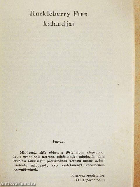 Tom Sawyer kalandjai/Huckleberry Finn kalandjai