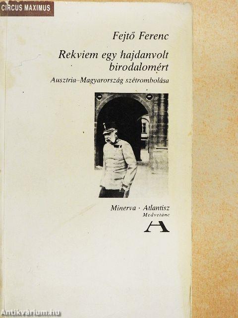 Rekviem egy hajdanvolt birodalomért