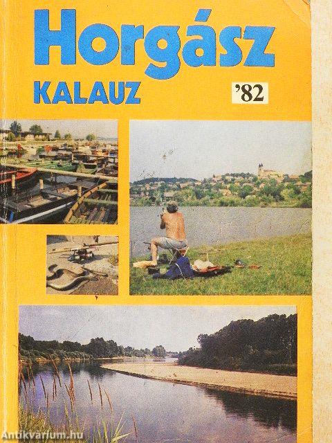 Horgászkalauz 1982.