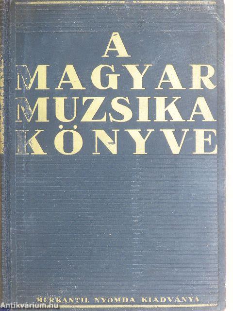 A magyar muzsika könyve