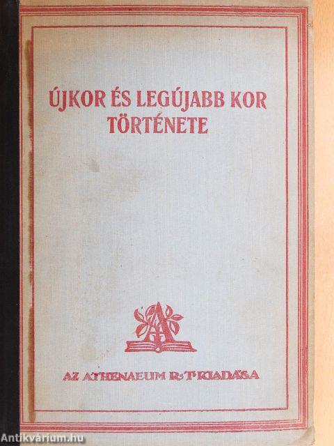Az újkor története/A legújabb kor története