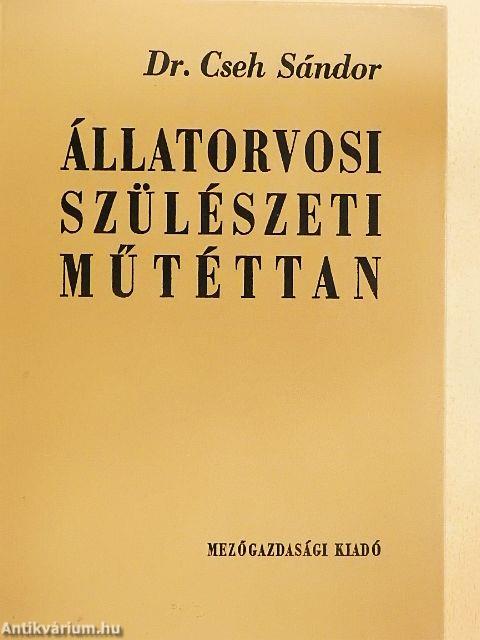Állatorvosi szülészeti műtéttan