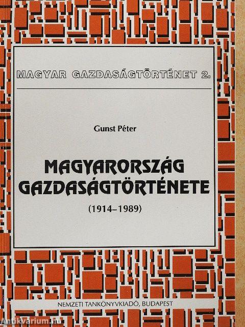 Magyarország gazdaságtörténete (1914-1989)