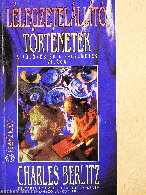 Lélegzetelállító történetek