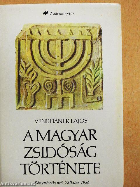 A magyar zsidóság története