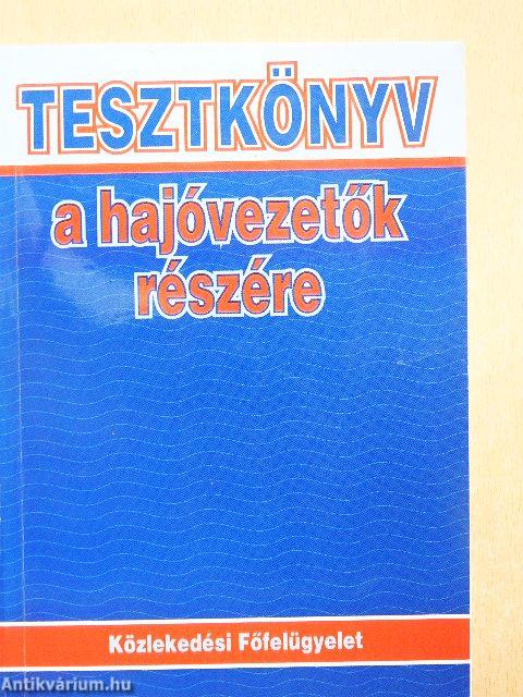 Tesztkönyv a hajóvezetők részére