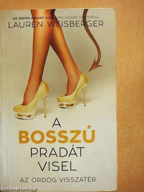 A bosszú Pradát visel