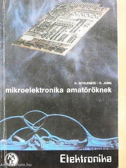 Mikroelektronika amatőröknek
