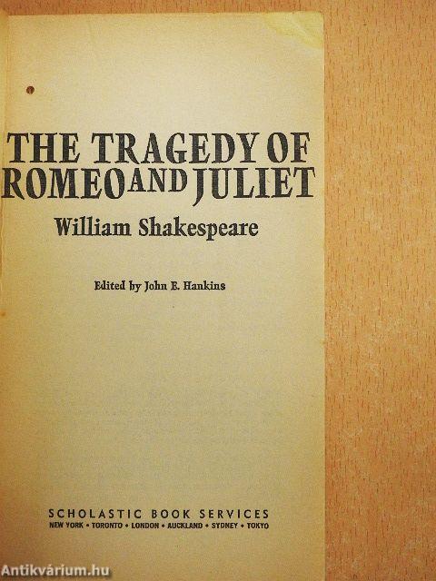 The Tragedy of Romeo and Juliet