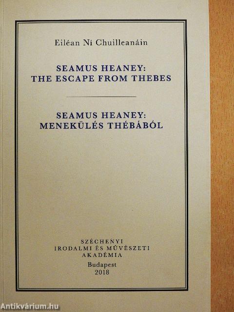 Seamus Heaney: Menekülés Thébából