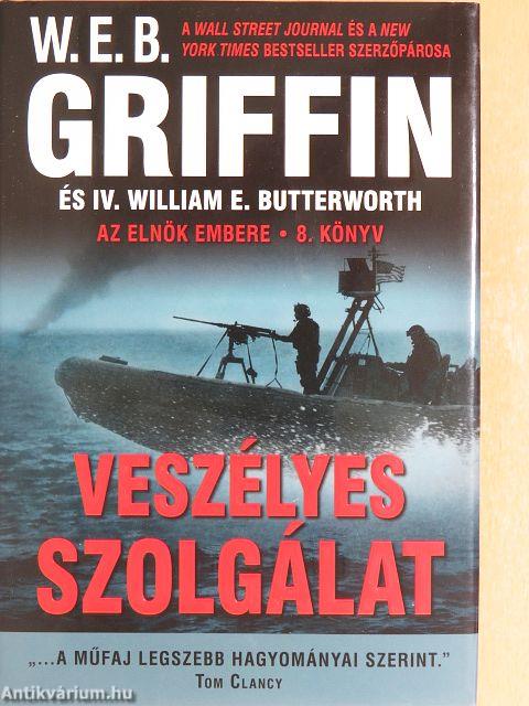 Veszélyes szolgálat