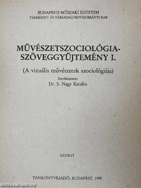 Művészetszociológia-szöveggyűjtemény I.