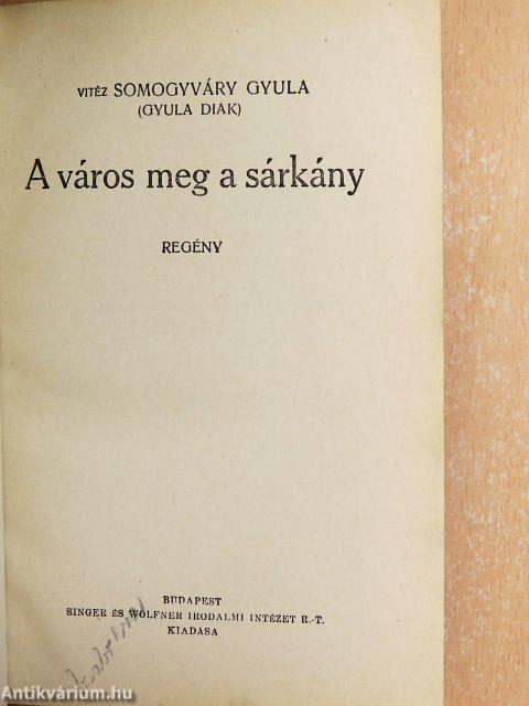 A város meg a sárkány