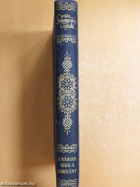 A város meg a sárkány