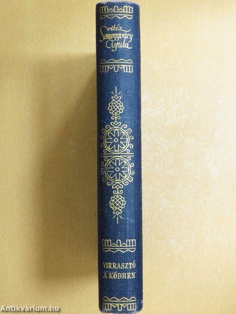 Virrasztó a ködben/A virágember/Utolsó szárnycsapás/A fiú nem üthet vissza