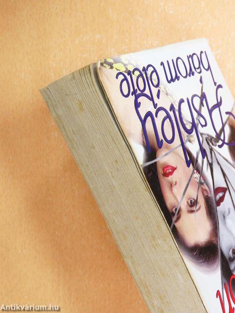 Ashley három élete