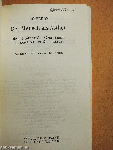 Der Mensch als Ästhet