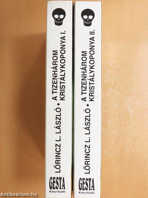 A tizenhárom kristálykoponya I-II.