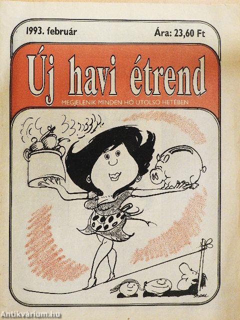 Új havi étrend 1993. február
