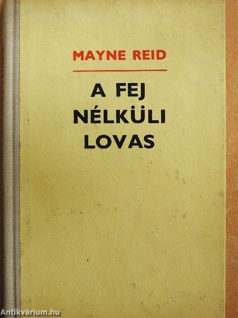 A fej nélküli lovas