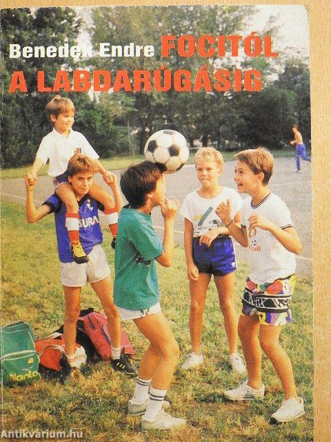 Focitól a labdarúgásig