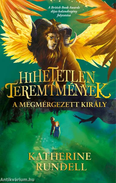 Hihetetlen teremtmények 2.  - A megmérgezett király