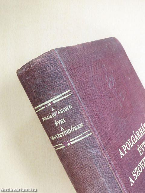 A polgárháború évei a Szovjetunióban 1917-1922 II.