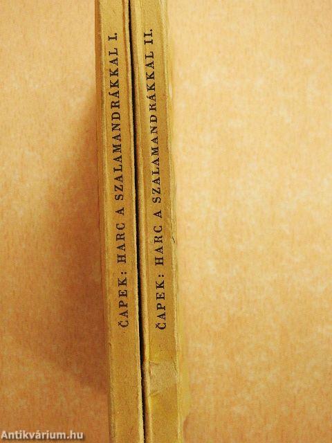 Harc a szalamandrákkal I-II.