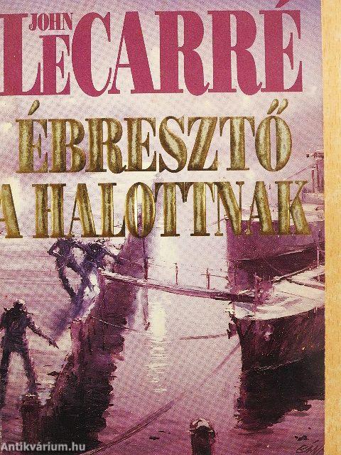 Ébresztő a halottnak