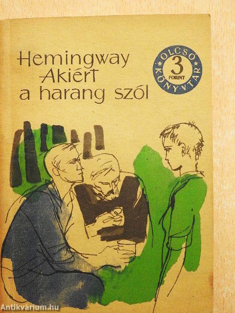 Akiért a harang szól I-III.