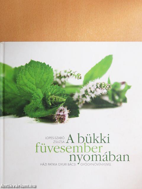 A bükki füvesember nyomában