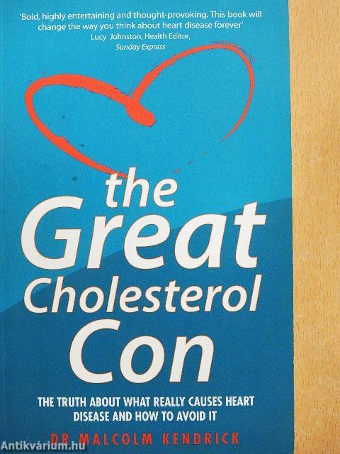 The Great Cholesterol Con