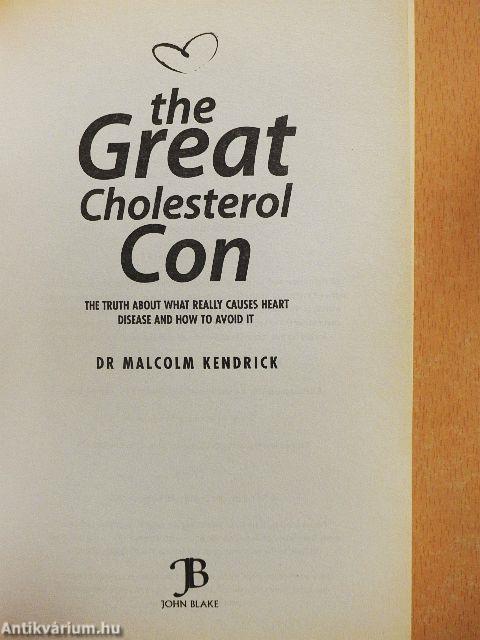 The Great Cholesterol Con