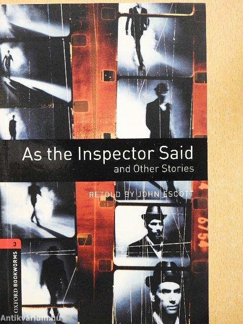 As the Inspector Said and Other Stories