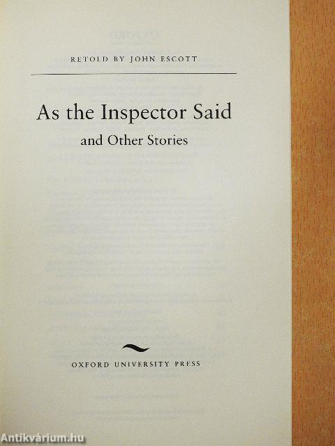 As the Inspector Said and Other Stories