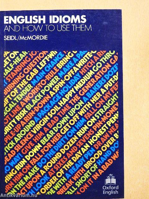 English idioms and how to use them