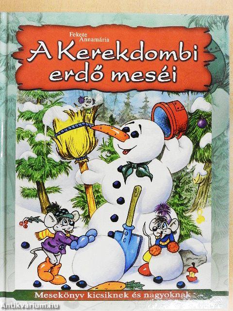 A Kerekdombi erdő meséi