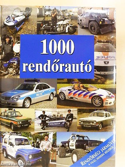 1000 rendőrautó