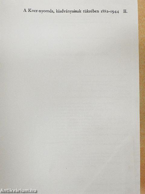 A Kner-nyomda, kiadványainak tükrében II.