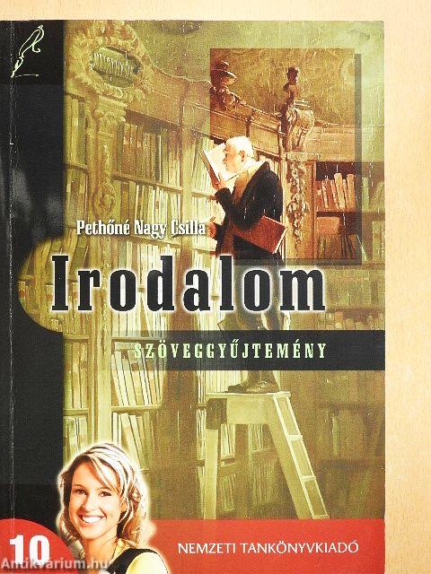 Irodalom 10. - Szöveggyűjtemény