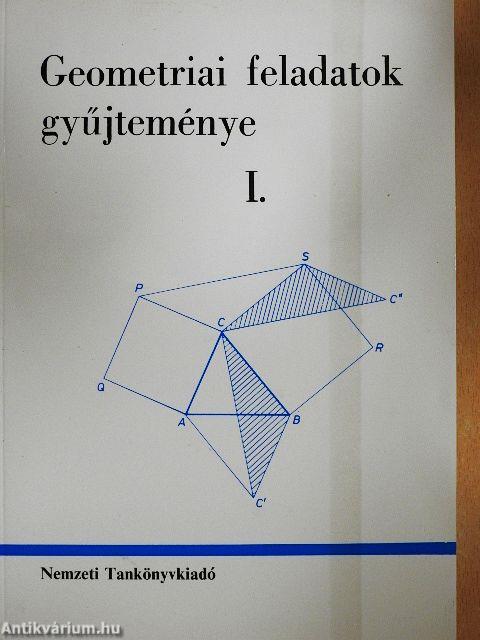 Geometriai feladatok gyűjteménye I.