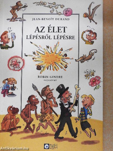 Az élet lépésről lépésre