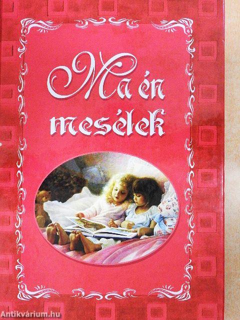 Ma én mesélek