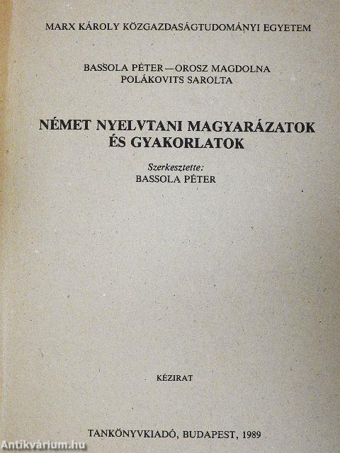 Német nyelvtani magyarázatok és gyakorlatok