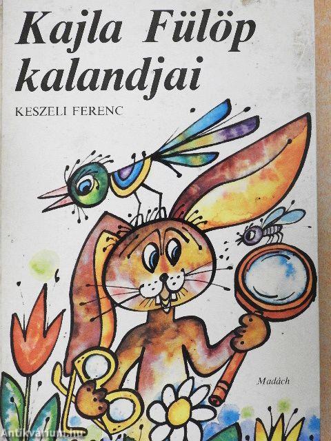 Kajla Fülöp kalandjai