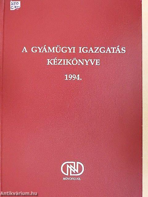 A gyámügyi igazgatás kézikönyve 1994.