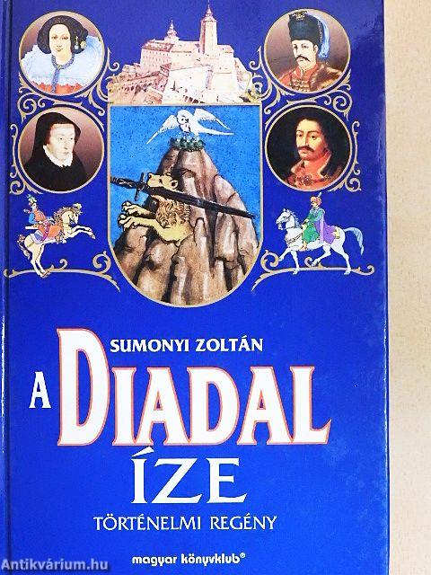 A Diadal íze